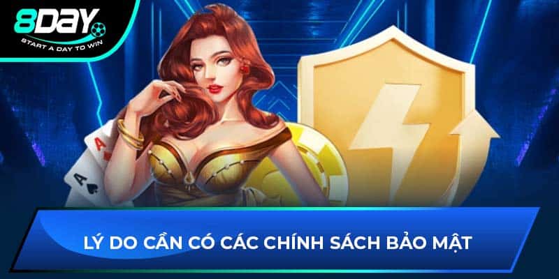 Lý do cần có các chính sách bảo mật