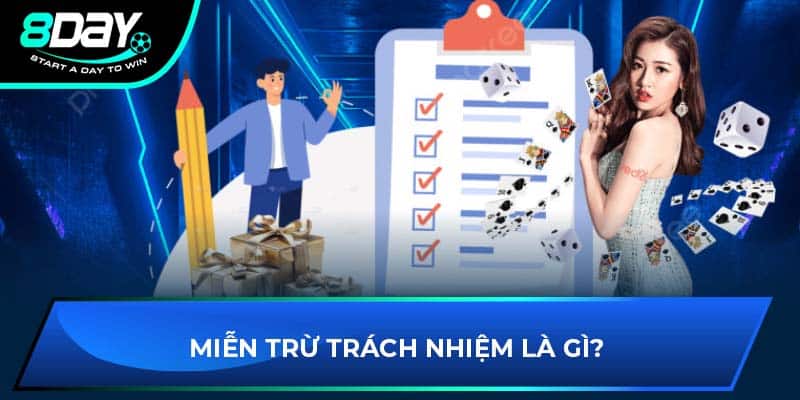 Miễn trừ trách nhiệm là gì?