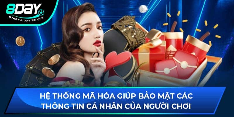 Hệ thống mã hóa giúp bảo mật các thông tin cá nhân của người chơi