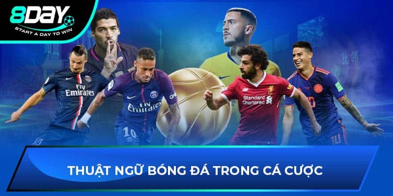 Thuật ngữ bóng đá trong cá cược