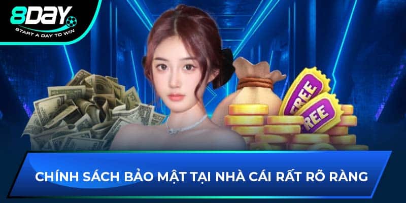 Chính sách bảo mật tại nhà cái rất rõ ràng